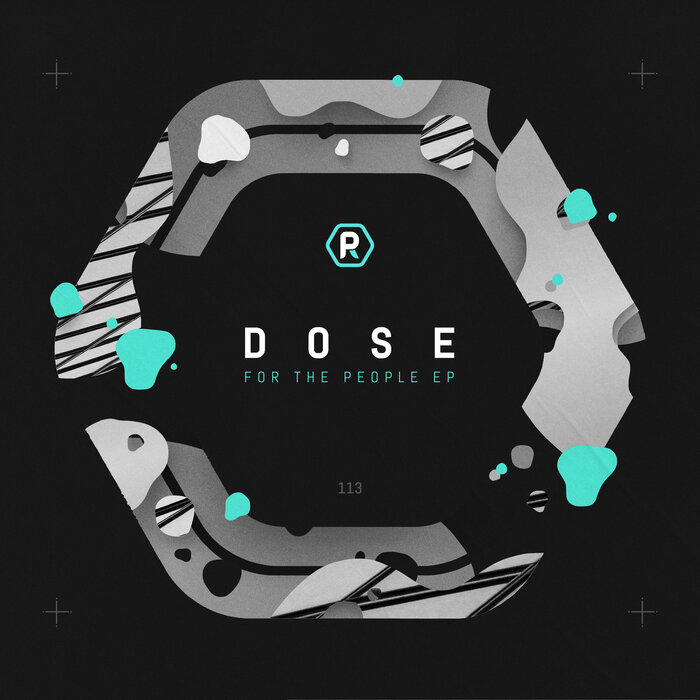 DOSE - For The People EP