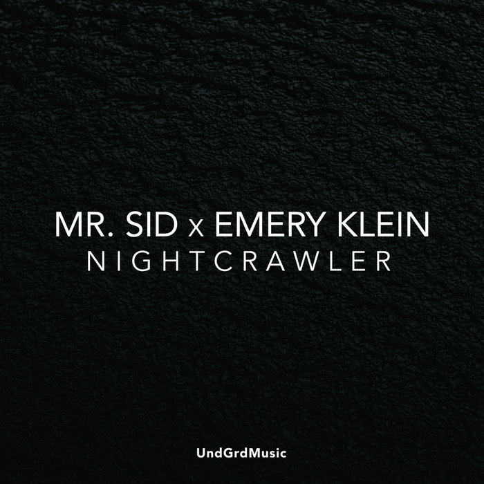 MR SID/VAN SNYDER - Nightcrawler