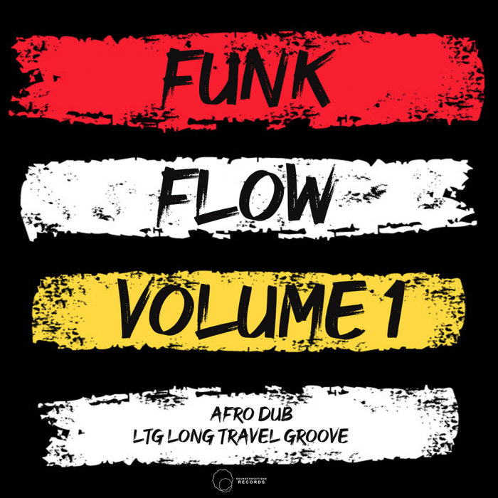 AFRO DUB/LTG LONG TRAVEL GROOVE - Funk Flow Vol 1