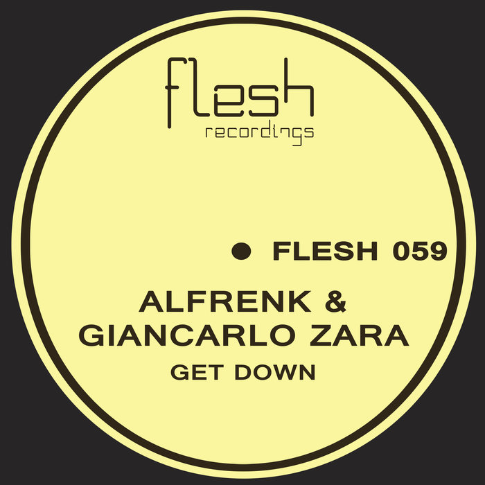 ALFRENK/GIANCARLO ZARA - Get Down