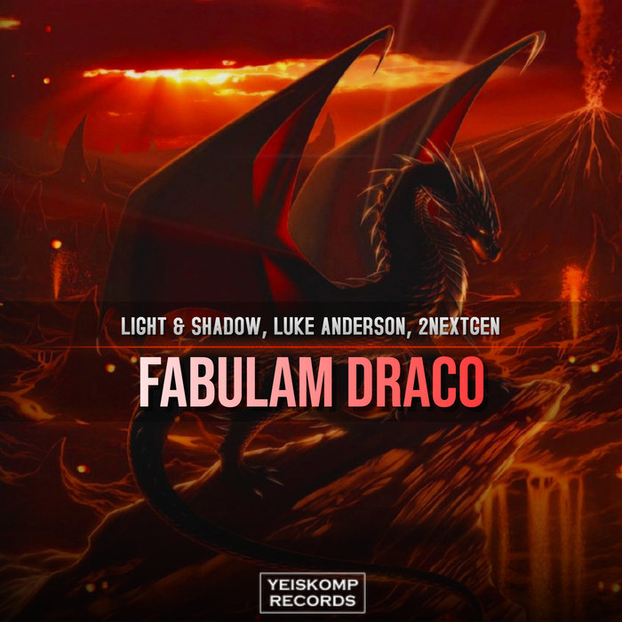 LIGHT & SHADOW/LUKE ANDERSON/2NEXTGEN - Fabulam Draco