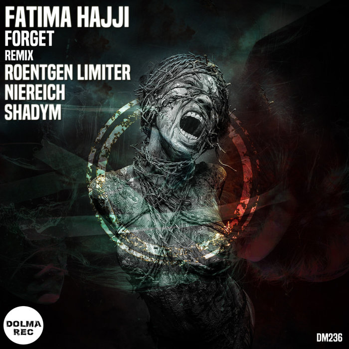 FATIMA HAJJI - Forget