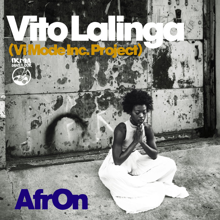 VITO LALINGA (VI MODE INC PROJECT) - AfrOn