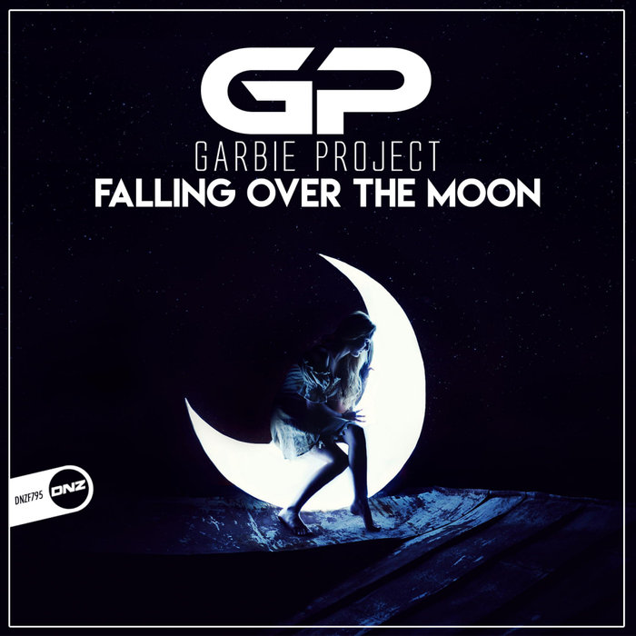 GARBIE PROJECT - Falling Over The Moon