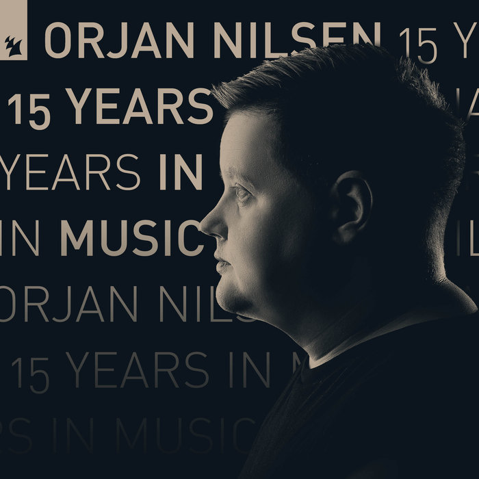 ORJAN NILSEN - 15 Years In Music