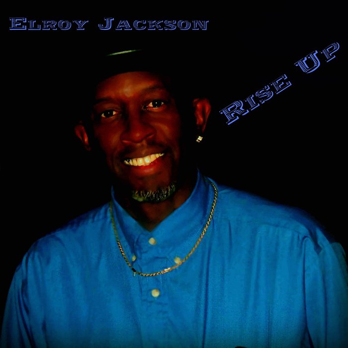ELROY JACKSON - Rise Up