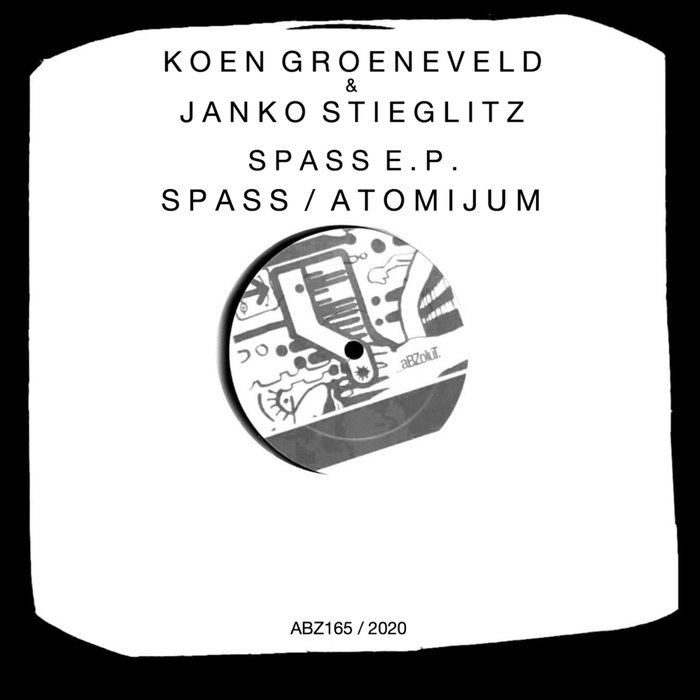 KOEN GROENEVELD/JANKO STIEGLITZ - Spass E.P.