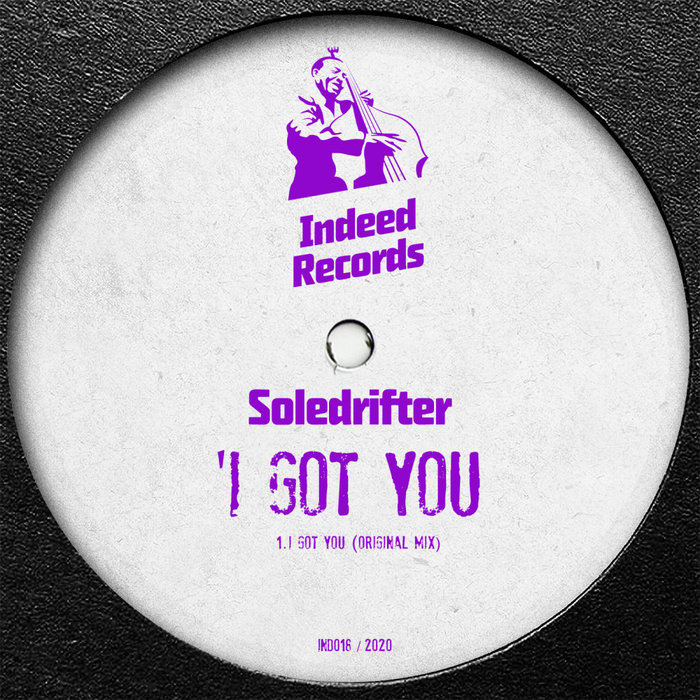 SOLEDRIFTER - I Got You