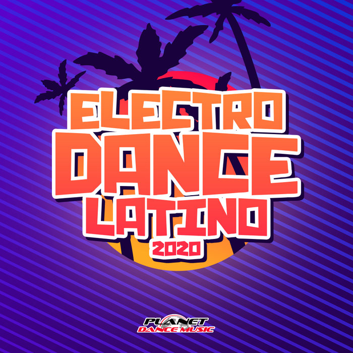 VARIOUS - Electrodance Latino 2020