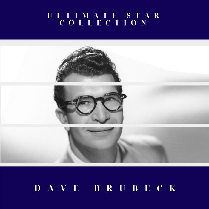 DAVE BRUBECK - Ultimate Star Collection