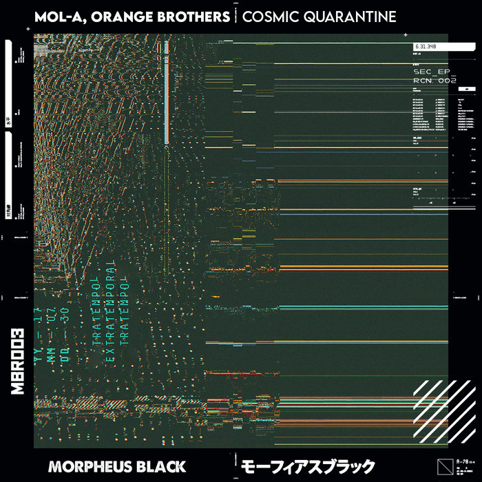 MOL-A/ORANGE BROTHERS - Cosmic Quarantine