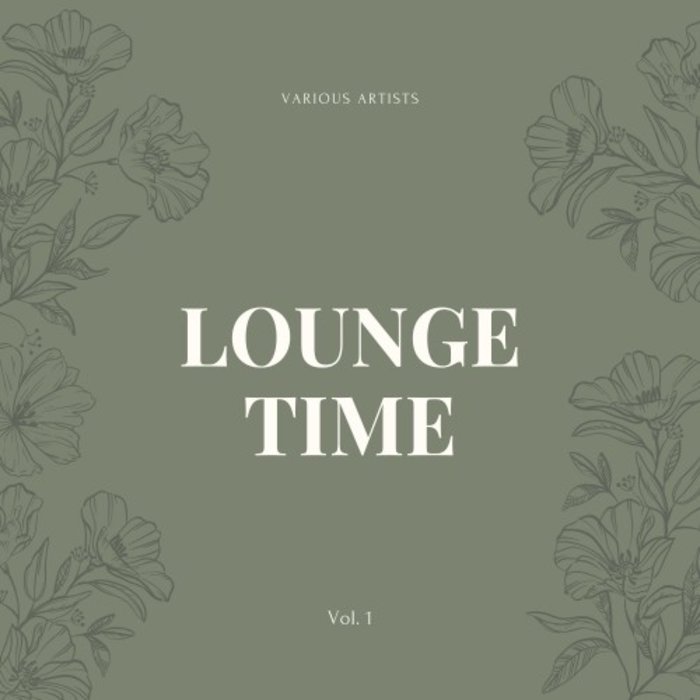 VARIOUS - Lounge Time Vol 1