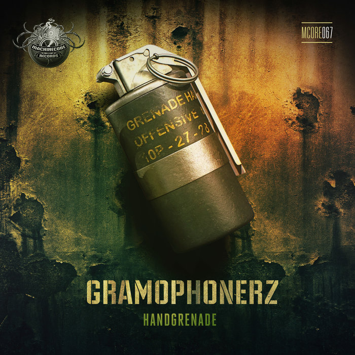 GRAMOPHONERZ - Handgrenade