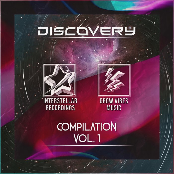 VARIOUS - Interstellar Recordings X Grow Vibes Music Compilation Vol 1 (Original Version)