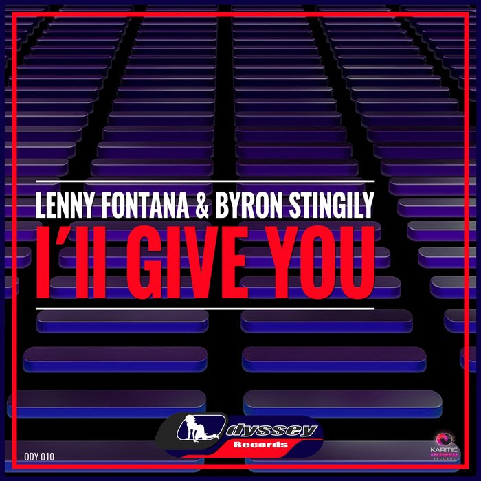 BYRON STINGILY & LENNY FONTANA - I'll Give You