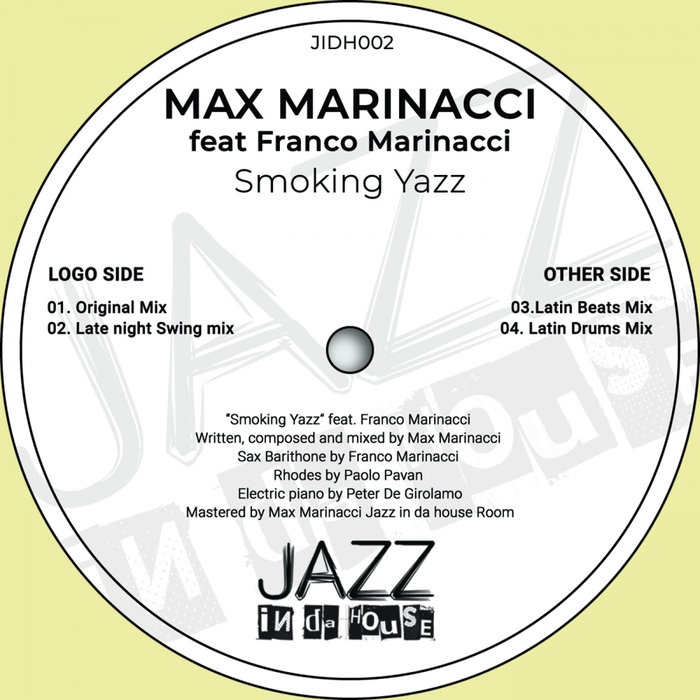 MAX MARINACCI feat FRANCO MARINACCI - Smoking Yazz