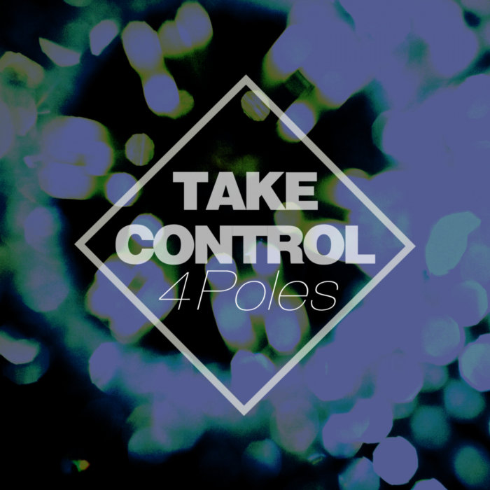 4POLES - Take Control