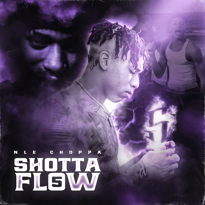 nle choppa shotta flow 6 nle choppa shotta flow 6