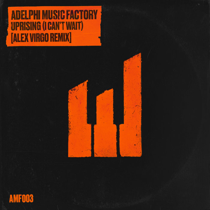 ADELPHI MUSIC FACTORY - Uprising (I Can't Wait) (Alex Virgo Remix)