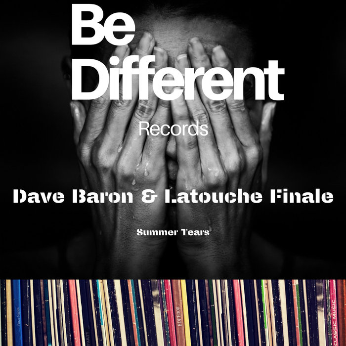 DAVE BARON/LATOUCHE FINALE - Summer Tears