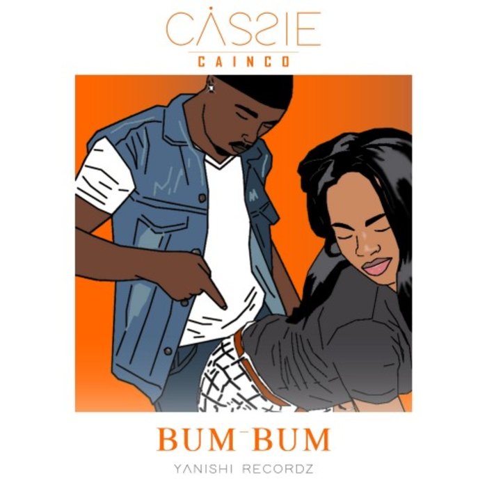 CASSIE CAINCO - Bum Bum
