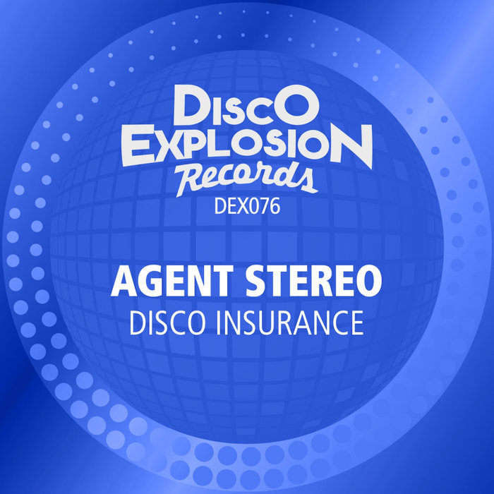 AGENT STEREO - Disco Insurance