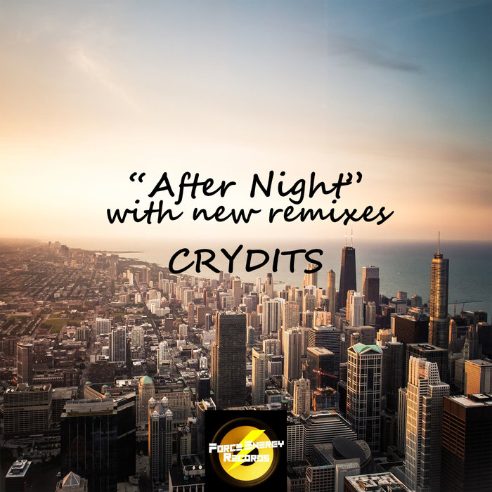 CRYDITS - After Night (Remixes)