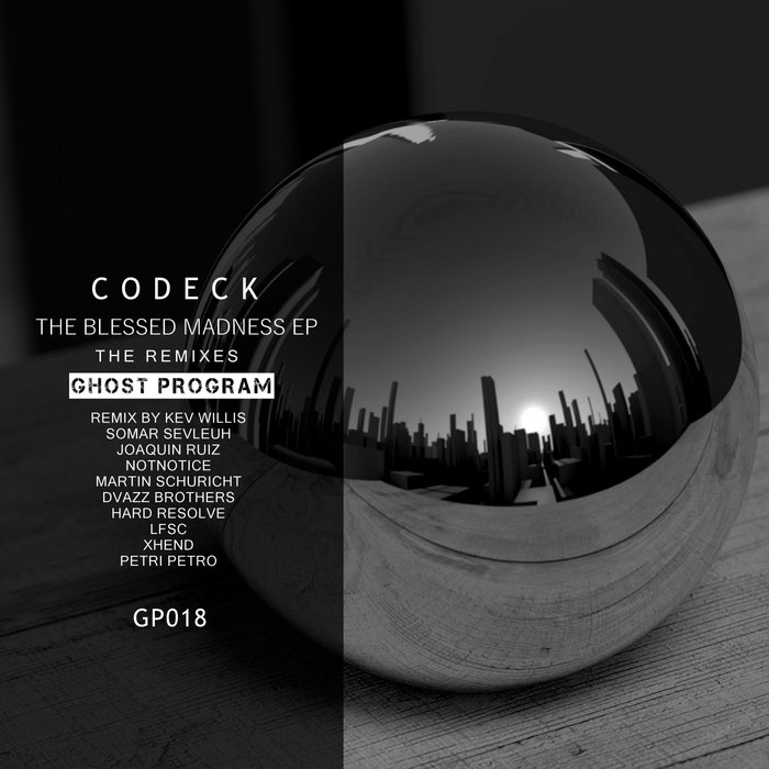CODECK - The Blessed Madness EP (The Remixes)