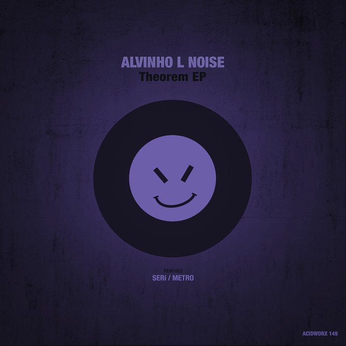 ALVINHO L NOISE - Theorem EP