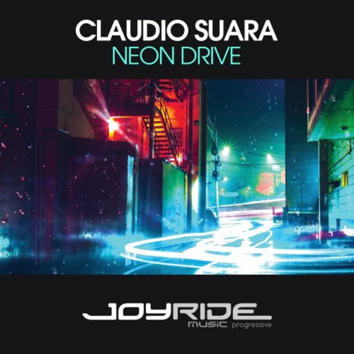 CLAUDIO SUARA - Neon Drive