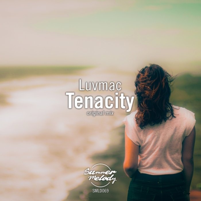 LUVMAC - Tenacity