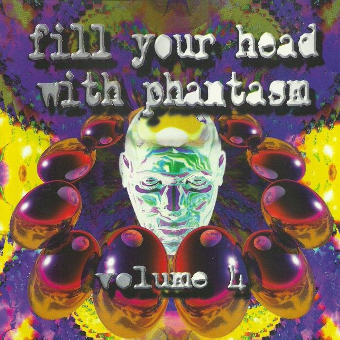 VARIOUS - Fill Your Head With Phantasm Volume 4