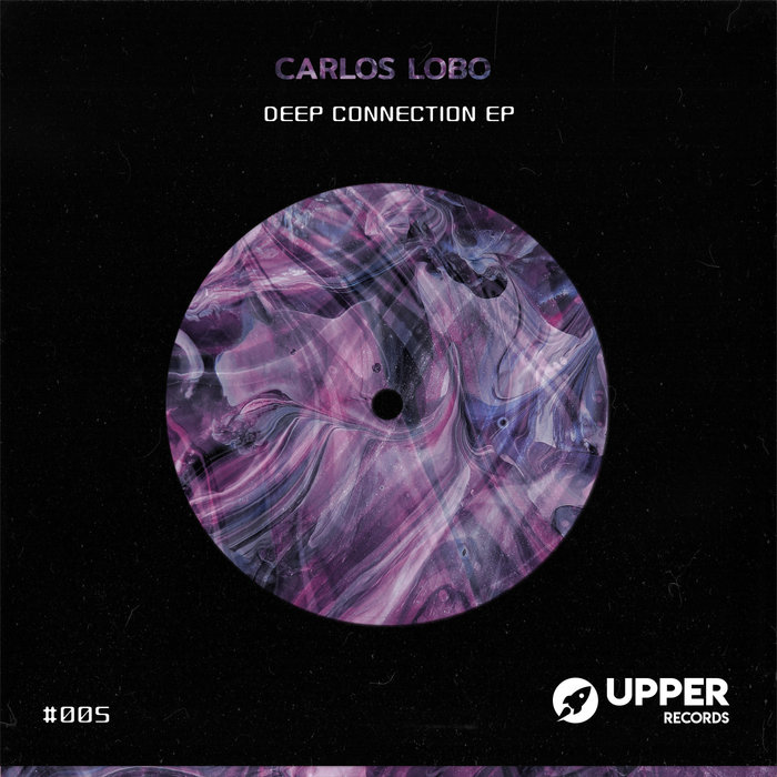 CARLOS LOBO - Deep Connection EP