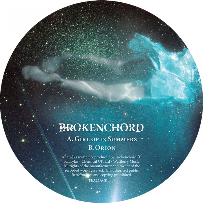 BROKENCHORD - A Girl Of 13 Summers/Orion