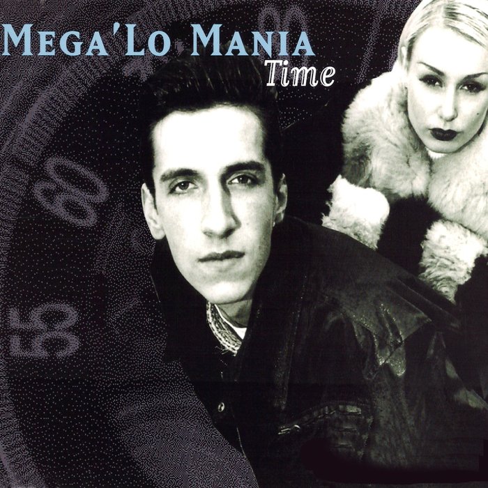 MEGA 'LO MANIA - Time