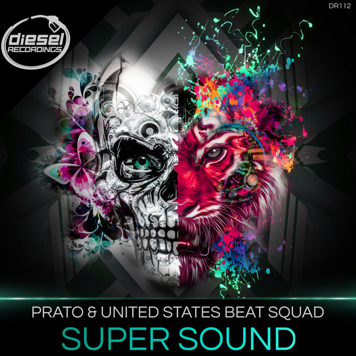 PRATO & UNITED STATES BEAT SQUAD - Super Sound