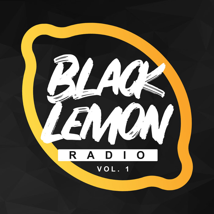 VARIOUS - Black Lemon Radio Vol 1