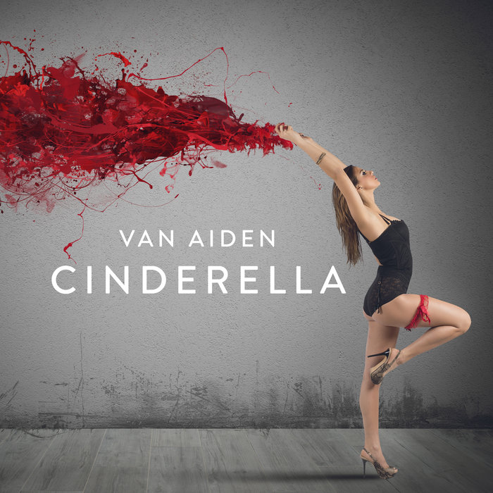 VAN AIDEN - Cinderella