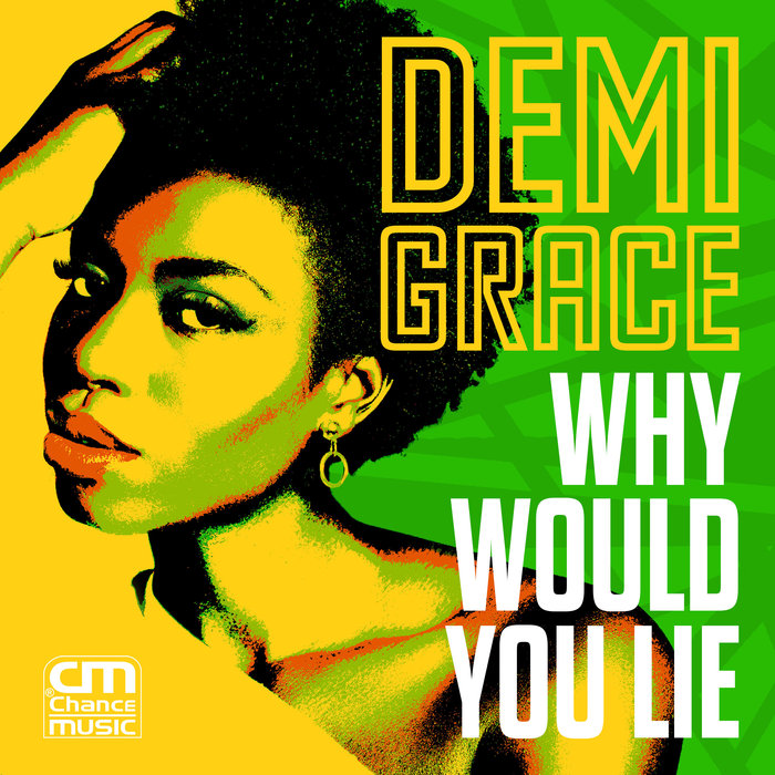 DEMI GRACE - Why Would You Lie