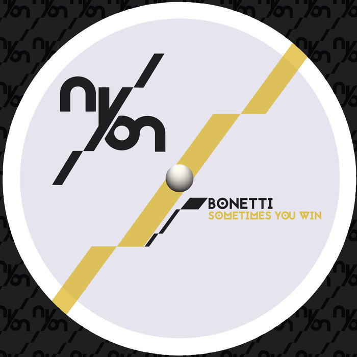 BONETTI - Sometimes You Win