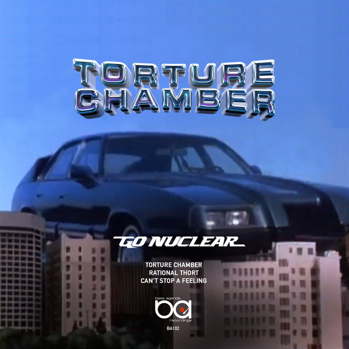 GO NUCLEAR - Torture Chamber