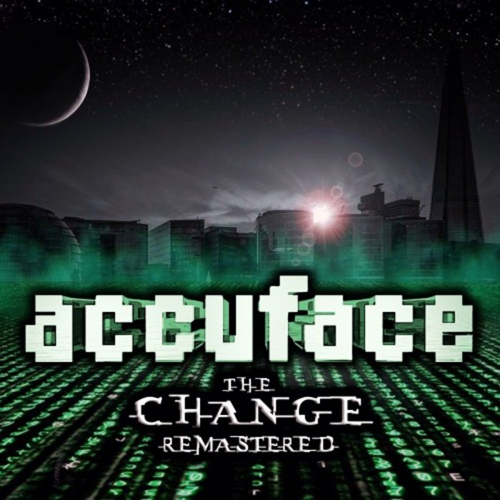 ACCUFACE - The Change (Remastered)
