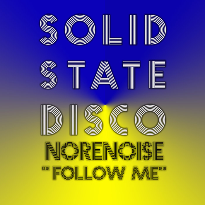 NORENOISE - Follow Me