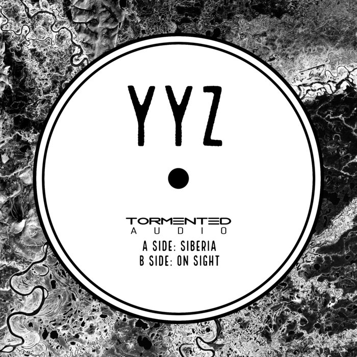 YYZ - Siberia/On Sight EP