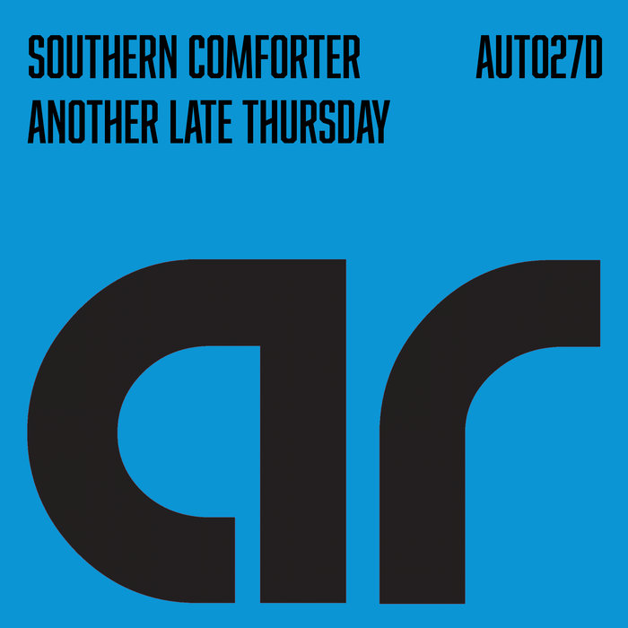SOUTHERN COMFORTER - Another Late Thursday