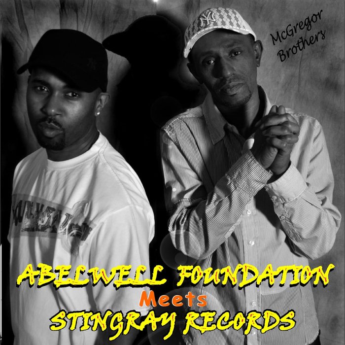 ABLEWELL FOUNDATION - Abelwell Foundation Meets Stingray Records