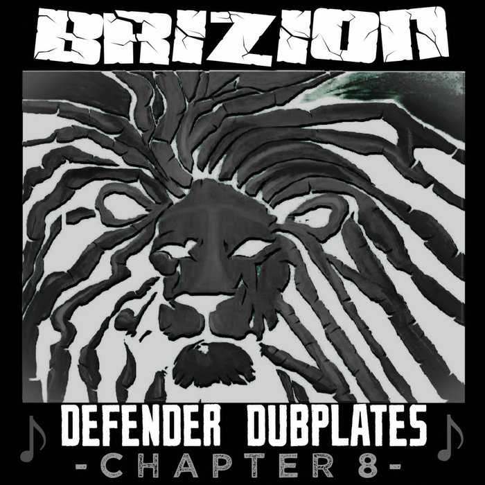 BRIZION - Defender Dubplates Chapter 8