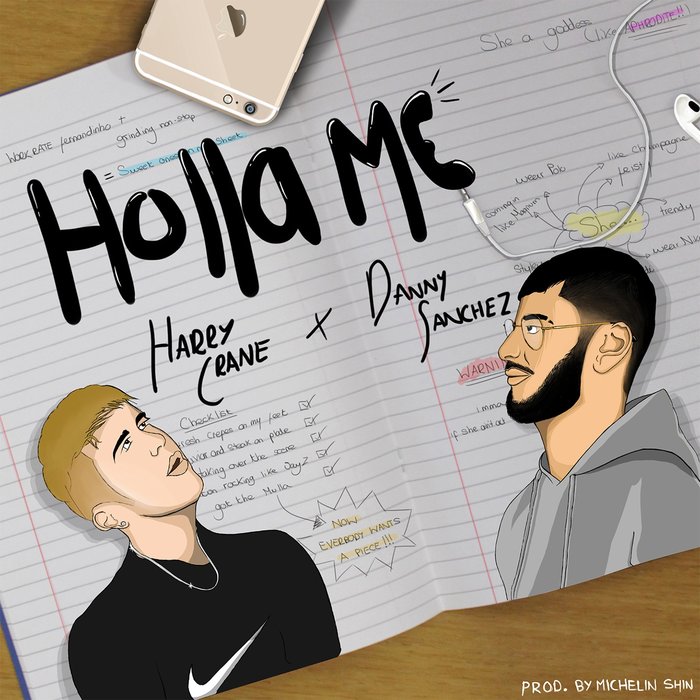 HARRY CRANE feat DANNY SANCHEZ - Holla Me