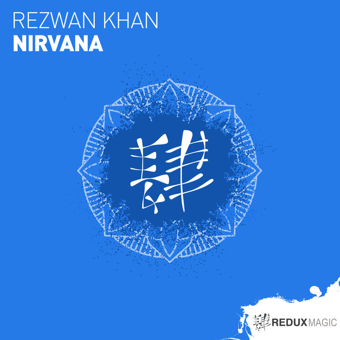 REZWAN KHAN - Nirvana