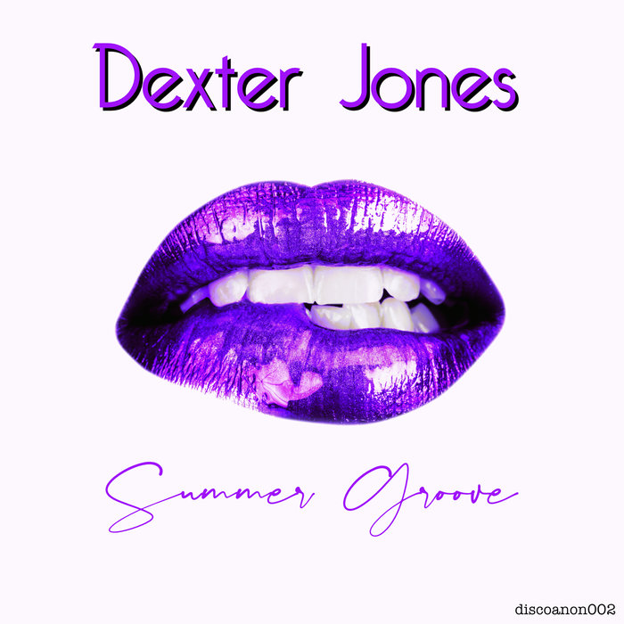 DEXTER JONES - Summer Groove